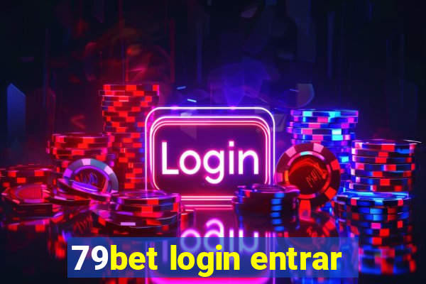 79bet login entrar